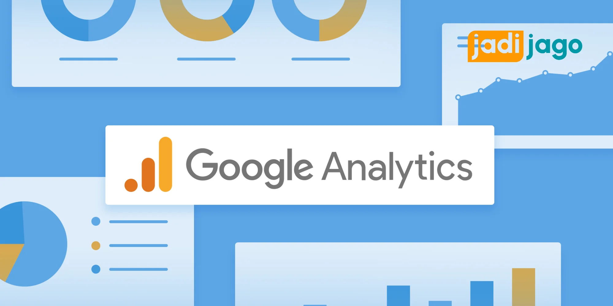 Fitur Baru Google Analytics 4 dan Apa Kelebihannya?